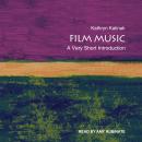Film Music: A Very Short Introduction Audiobook