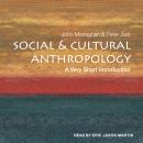 Social and Cultural Anthropology: A Very Short Introduction Audiobook