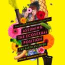 Assuming the Ecosexual Position: The Earth as Lover Audiobook