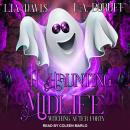 A Haunting Midlife Audiobook