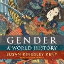 Gender: A World History Audiobook