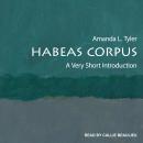 Habeas Corpus: A Very Short Introduction Audiobook