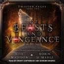 Of Beasts and Vengeance Audiobook