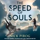 The Speed of Souls: A Novel for Dog Lovers