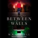 Between Walls Audiobook