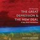 The Great Depression and the New Deal: A Very Short Introduction Audiobook