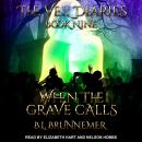 When The Grave Calls Audiobook
