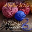 A Killer Stitch Audiobook