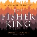 The Fisher King: A Jack McBride Mystery Audiobook