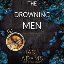 The Drowning Men Audiobook
