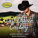 The Last Chance Cowboy Audiobook