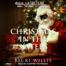 Christmas in the Sisters: A holiday Mystery Novel Audiobook