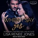 When I Say Yes Audiobook