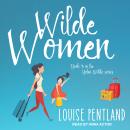 Wilde Women, Louise Pentland