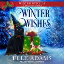 Winter Wishes Audiobook