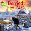 Berried in the Past Audiobook