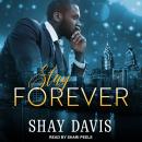 Stay Forever Audiobook