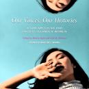Our Voices, Our Histories: Asian American and Pacific Islander Women Audiobook