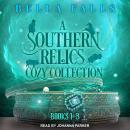 Southern Relics Cozy Collection: Paranormal Cozy Mysteries Books 1-3, Bella Falls