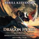 Dragon Heart: Book 11: Path to the Unknown Audiobook