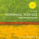 Forensic Science: A Very Short Introduction, 2nd Edition Audiobook