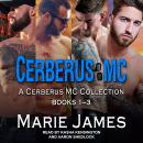 Cerberus MC Box Set 1 Audiobook