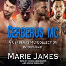 Cerberus MC Box Set 3 Audiobook