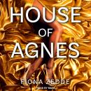House of Agnes Audiobook