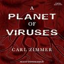 A Planet of Viruses: Third Edition Audiobook