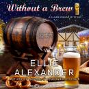 Without a Brew Audiobook