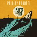Splinter on the Tide Audiobook