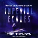 Imperial Echoes Audiobook