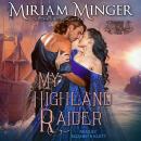 My Highland Raider Audiobook