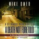 A Death Not Foretold: A Glenmore Park Novella Audiobook