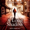 A Long Shadow Audiobook