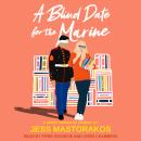 A Blind Date For The Marine Audiobook
