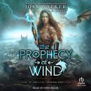 The Prophecy of Wind Audiobook