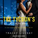 The Tycoon's Socialite Bride Audiobook