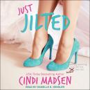 Just Jilted Audiobook
