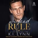Wicked Rule Audiobook