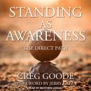 Standing as Awareness: The Direct Path Audiobook