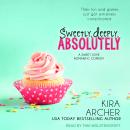 Sweetly, Deeply, Absolutely Audiobook