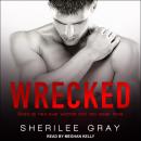 Wrecked Audiobook