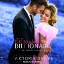 Betraying the Billionaire Audiobook