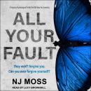 All Your Fault Audiobook