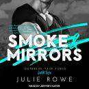 Smoke & Mirrors Audiobook