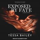 Exposed By Fate Audiobook