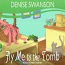 Fly Me to the Tomb Audiobook