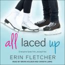 All Laced Up Audiobook