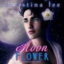 Moon Flower Audiobook